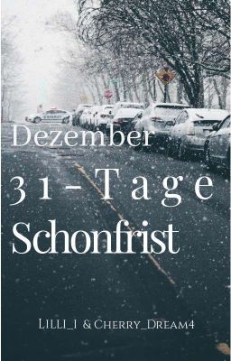 Dezember- 31 Tage Schonfrist