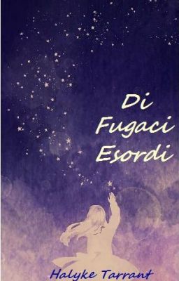 Di fugaci esordi