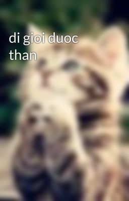 di gioi duoc than