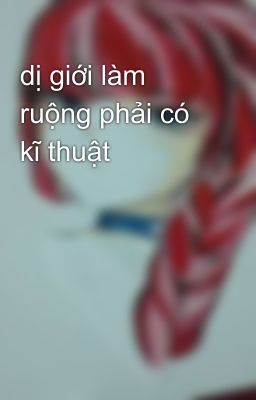 dị giới làm ruộng phải có kĩ thuật 