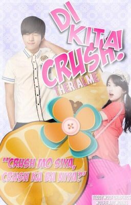 Di Kita Crush! (One shot)