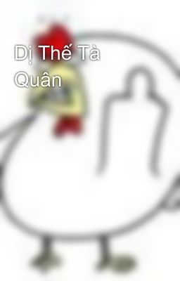 Dị Thế Tà Quân