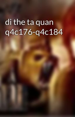 di the ta quan q4c176-q4c184