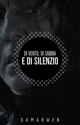 Di vento, di sabbia e di silenzio