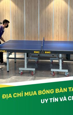 Địa chỉ mua bàn bóng bàn thành phố Hồ Chí Minh uy tín, chất lượng