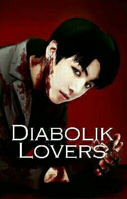 Diabolik Lovers