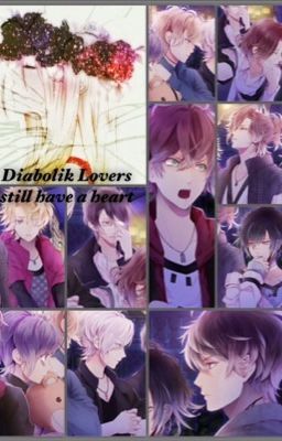 Diabolik Lovers still have a heart