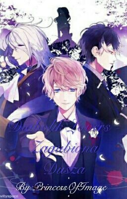 Diabolik Lovers - Zagubiona Dusza / Zakończone