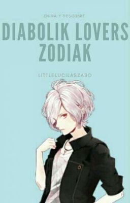 Diabolik lovers zodiac 