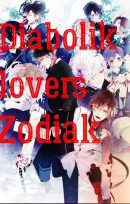 Diabolik Lovers - Zodiak