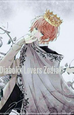 Diabolik Lovers Zodiaki ❤