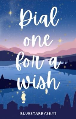 Dial One for a Wish 
