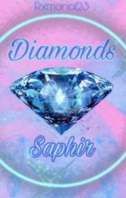 Diamonds - Saphir