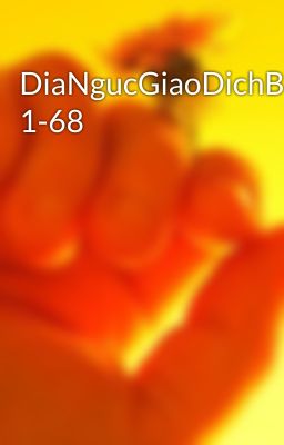 DiaNgucGiaoDichBinhThai 1-68