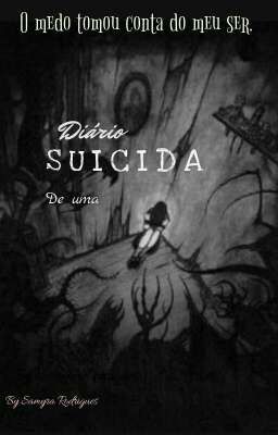 Diário De Uma Suicida