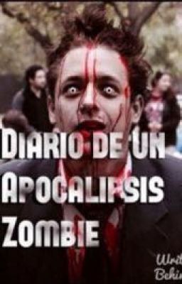 Diario de un Apocalipsis Zombie.