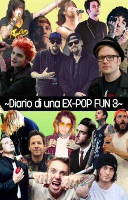 ~Diario di una EX POP-FUN 3~