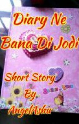 Diary Ne Bana Di Jodi (Completed)