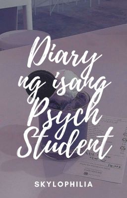 Diary ng Isang Psychology Student