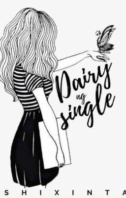  Diary ng Single (watty 2020)