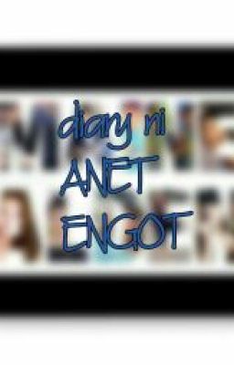 diary ni ANET ENGOT