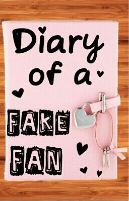 Diary Of A Fake Fan