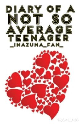 Diary Of A Not So Average Teenager