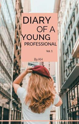 Diary of a Young Professional (Volume 1)