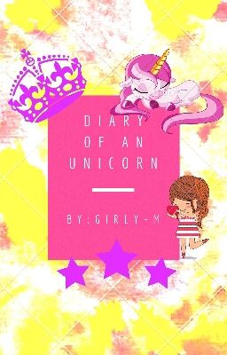 Diary Of An Unicorn