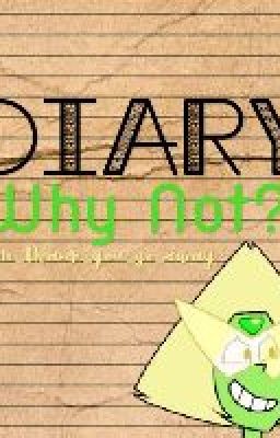 Diary (why not)