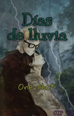 ~ Días de lluvia ~ (TsukiYama) •One-shot•