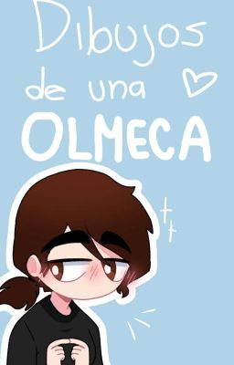 Dibujos de una Olmeca♡