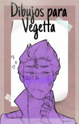 ×DIBUJOS PARA VEGETTA×  Rubegetta