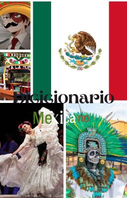 Diccionario Mexicano