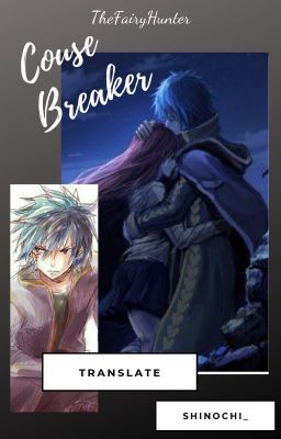 [Dịch] Curse Breaker | jerza