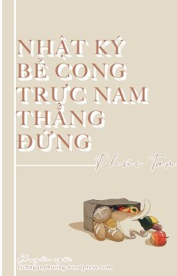 [DỊCH] NHẬT KÝ BẺ CONG TRỰC NAM THẲNG ĐỨNG - PHÚC TAM