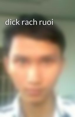 dick rach ruoi