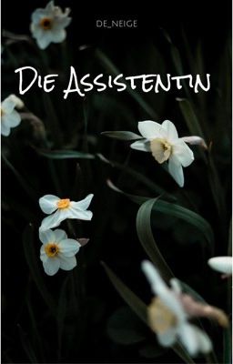 Die Assistentin 