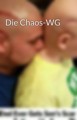 Die Chaos-WG