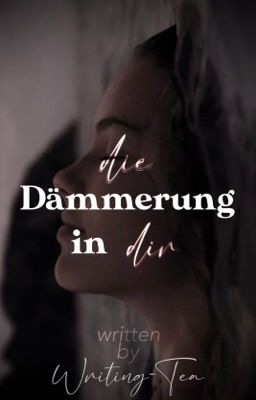 Die Dämmerung in dir 