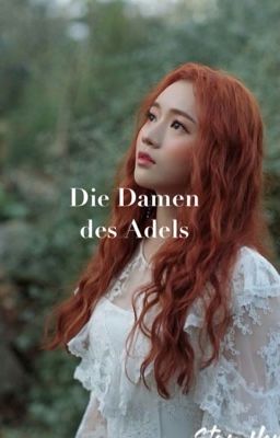 Die Damen des Adels 