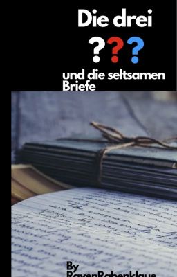 Die drei ??? und die seltsamen Briefe