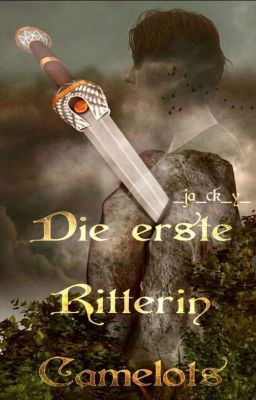 Die erste Ritterin Camelots//Merlin FF