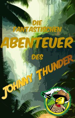 Die fantastischen Abenteuer des Johnny Thunder (Abenteuer)