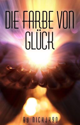 Die Farbe von Glück [Sope]