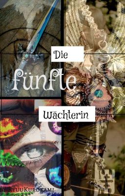 Die fünfte Wächterin [Herr der Ringe ff]