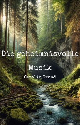 Die geheimnisvolle Musik