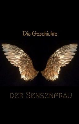 Die Geschichte der Sensenfrau 