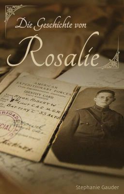 Die Geschichte von Rosalie