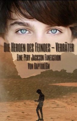 Die Heroen des Feindes 2: Verräter    Eine Percy Jackson Fan-Fiction